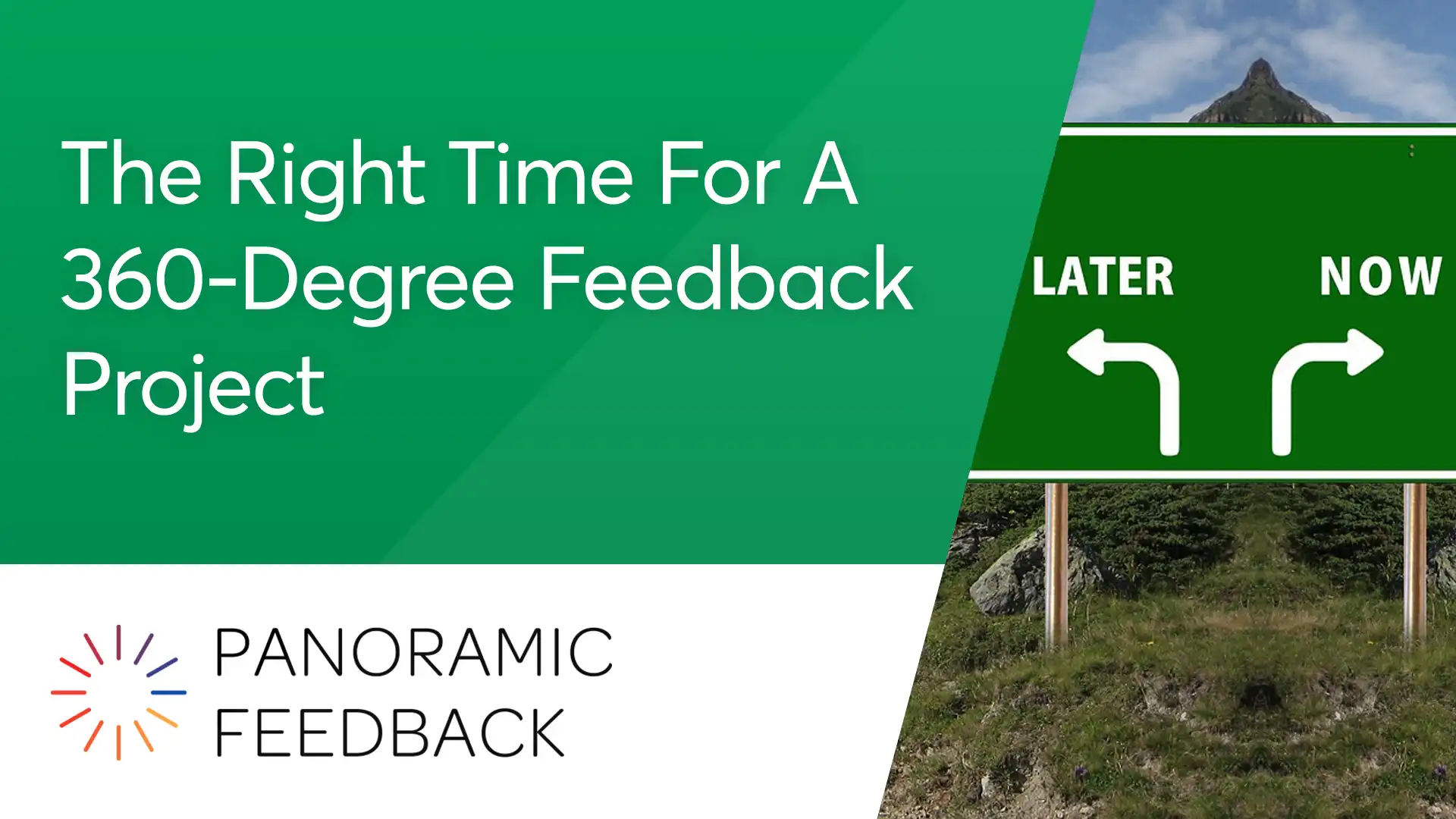 the right time for a 360 degree feedback project